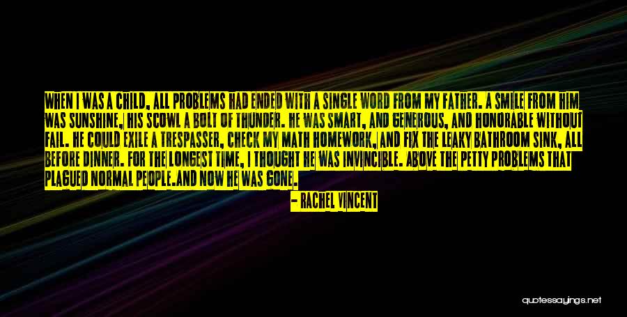 When I'm Gone Love Quotes By Rachel Vincent