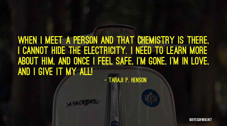 When I'm Gone Love Quotes By Taraji P. Henson When I'm Gone Love Quotes By Taraji P. Henson