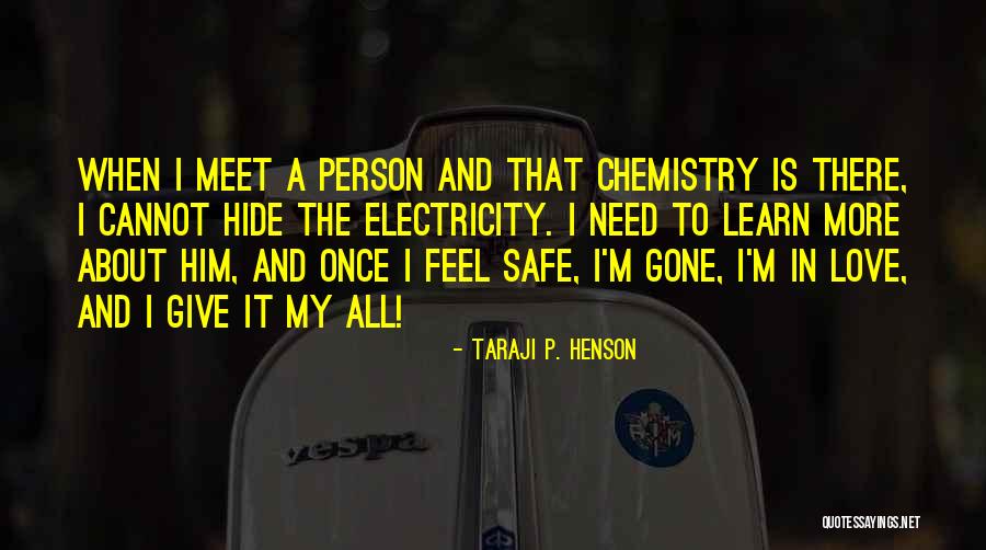 When I'm Gone Love Quotes By Taraji P. Henson