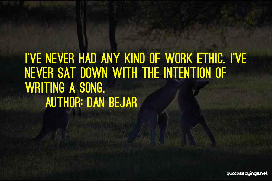 When I'm Gone Song Quotes By Dan Bejar