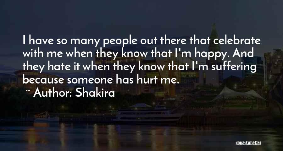When I'm Hurt Quotes By Shakira