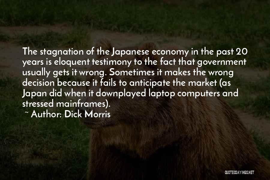 When In Japan Quotes By Dick Morris