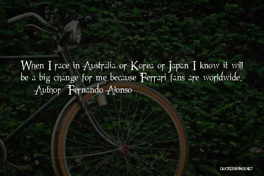 When In Japan Quotes By Fernando Alonso