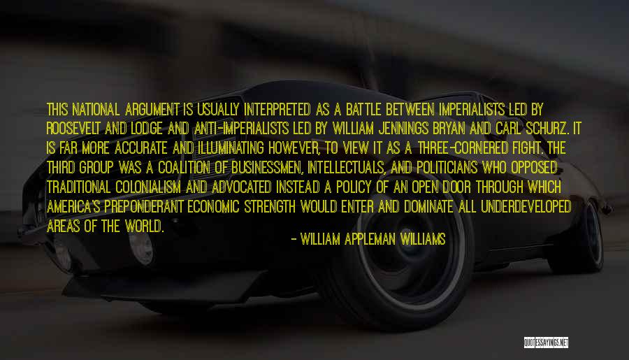 When Intellectuals Fight Quotes By William Appleman Williams