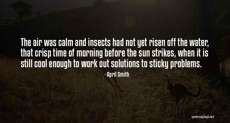 When Is Enough Quotes By April Smith