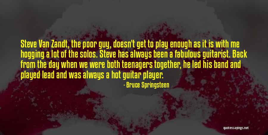 When Is Enough Quotes By Bruce Springsteen