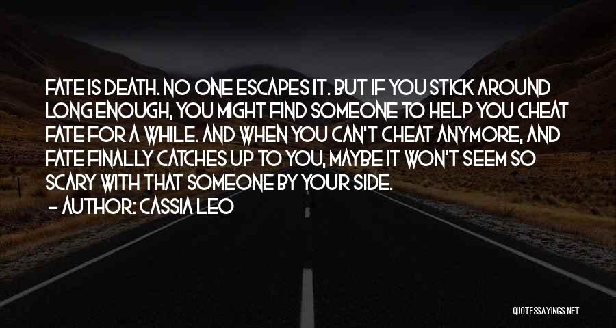 When Is Enough Quotes By Cassia Leo