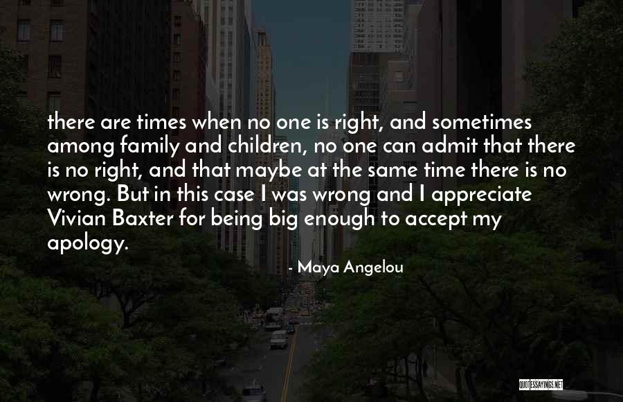 When Is Enough Quotes By Maya Angelou