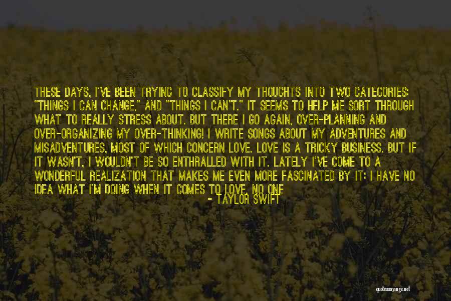 When It Comes To An End Quotes By Taylor Swift When It Comes To An End Quotes By Taylor Swift