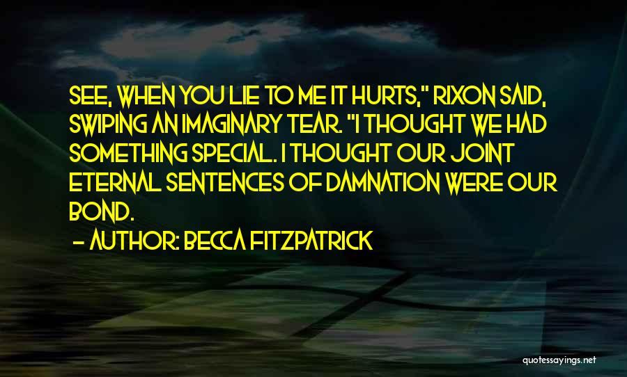 When It Hurts Quotes By Becca Fitzpatrick