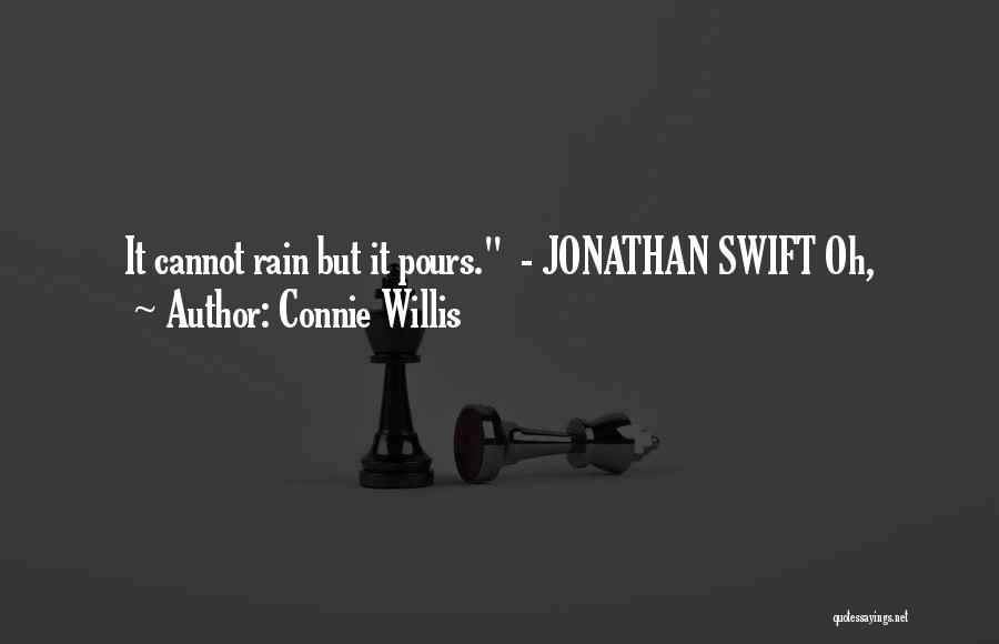When It Rain It Pours Quotes By Connie Willis