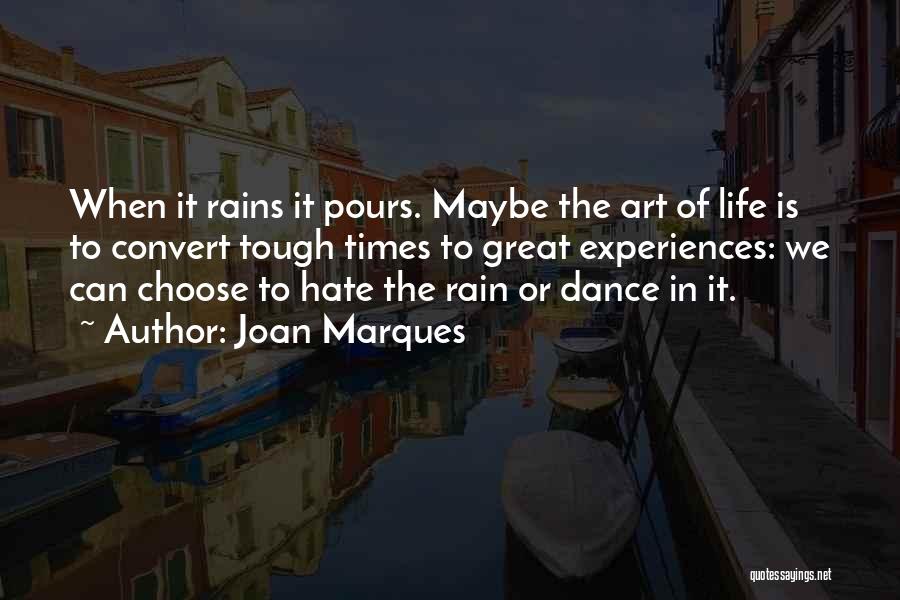 When It Rain It Pours Quotes By Joan Marques