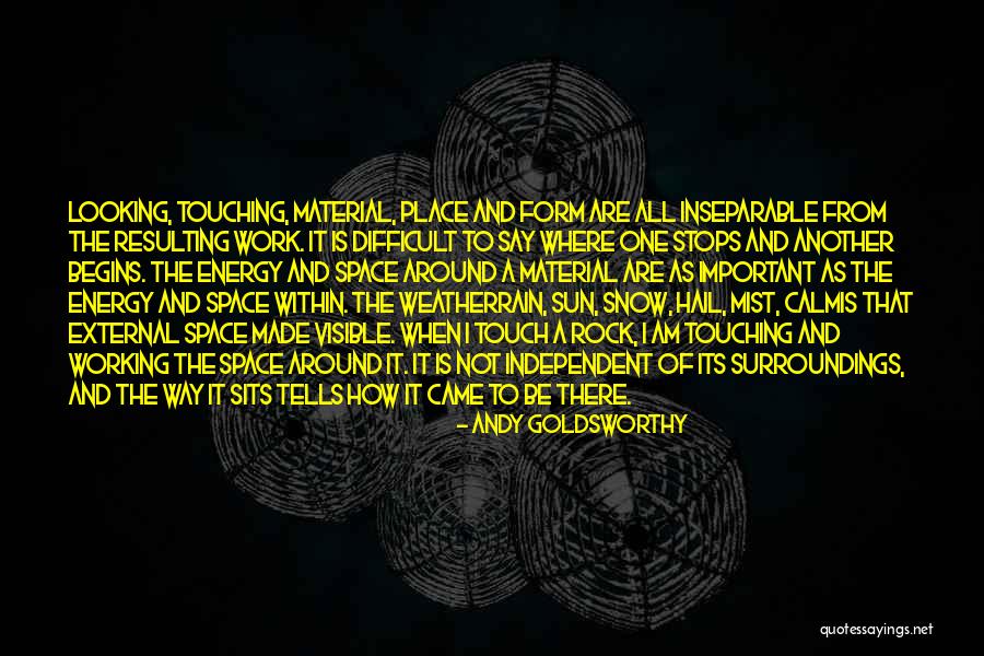 When It Rain Quotes By Andy Goldsworthy When It Rain Quotes By Andy Goldsworthy