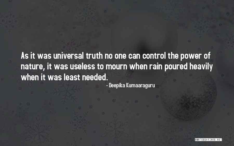 When It Rain Quotes By Deepika Kumaaraguru When It Rain Quotes By Deepika Kumaaraguru