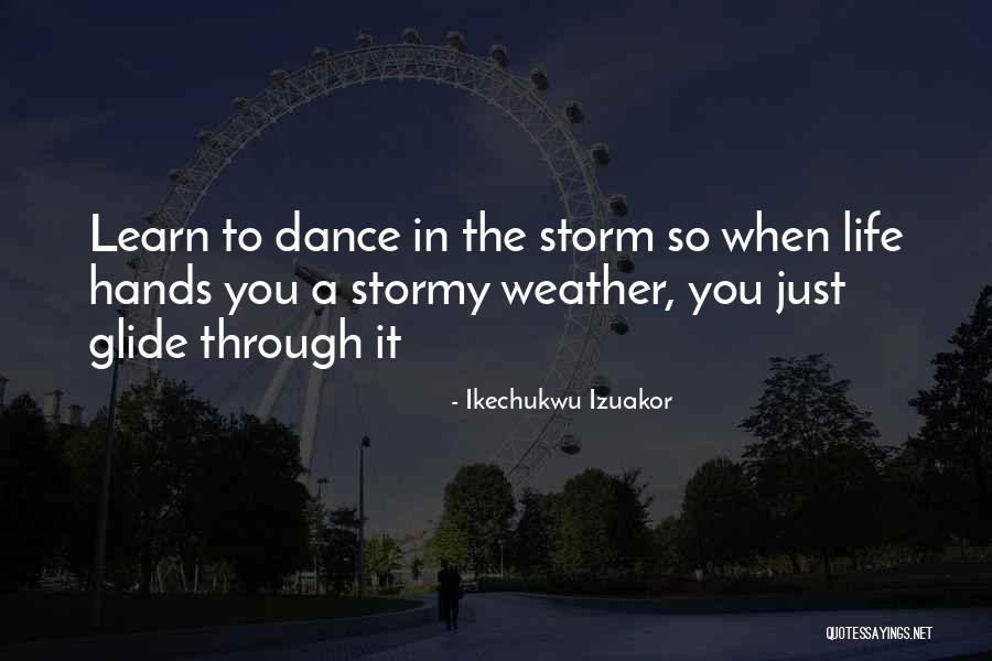 When It Rain Quotes By Ikechukwu Izuakor When It Rain Quotes By Ikechukwu Izuakor