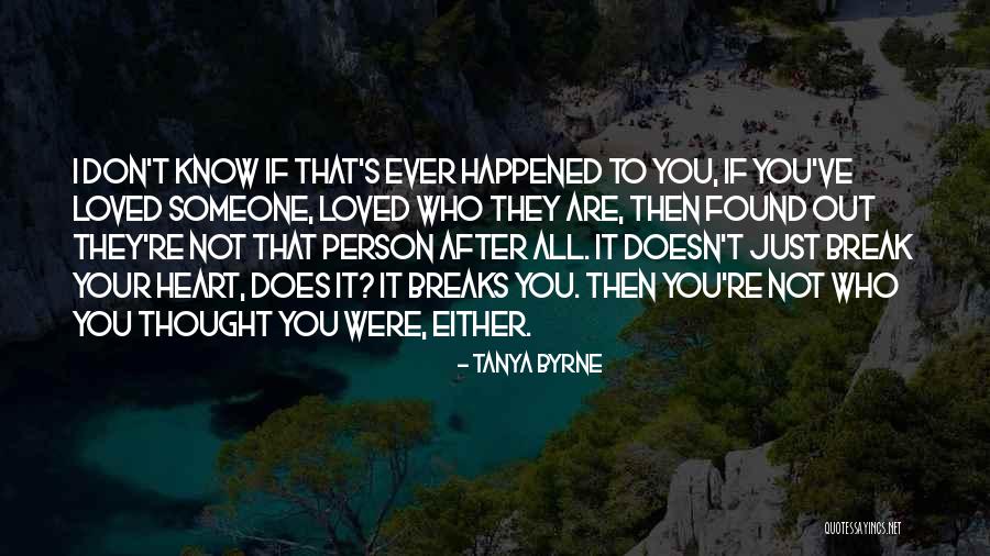 When It Seems Like Everything Is Going Wrong Quotes By Tanya Byrne When It Seems Like Everything Is Going Wrong Quotes By Tanya Byrne