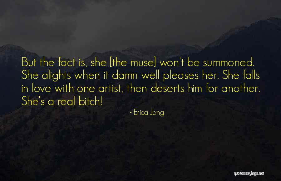 When It's Real Love Quotes By Erica Jong