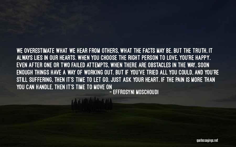 When It's Time To Move On Quotes By Effrosyni Moschoudi