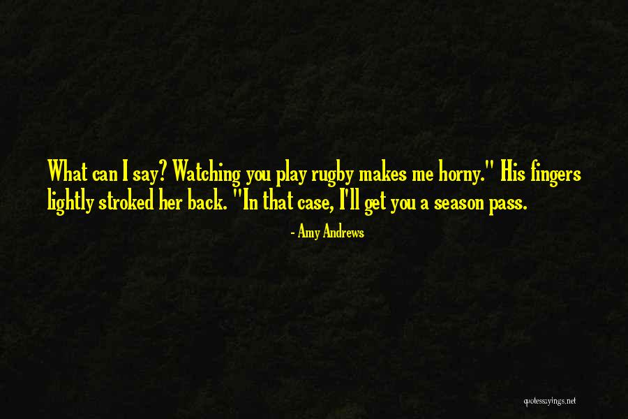 When Its Your Season Quotes By Amy Andrews When Its Your Season Quotes By Amy Andrews