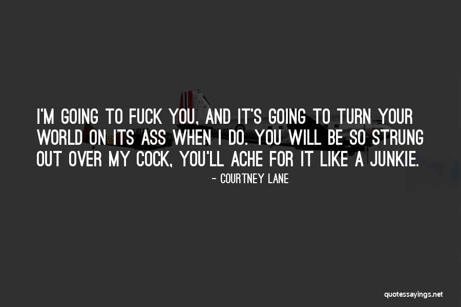 When Its Your Turn Quotes By Courtney Lane When Its Your Turn Quotes By Courtney Lane