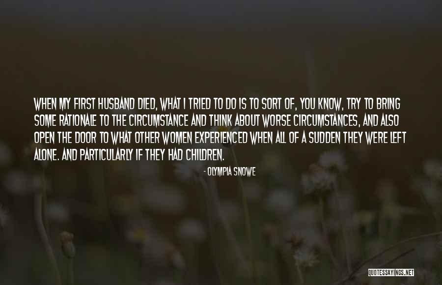When Left Alone Quotes By Olympia Snowe When Left Alone Quotes By Olympia Snowe