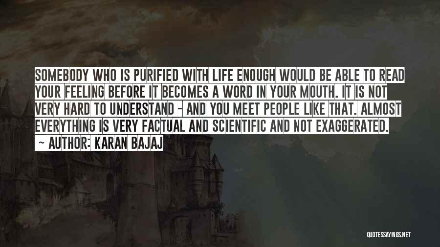 When Life Becomes Hard Quotes By Karan Bajaj