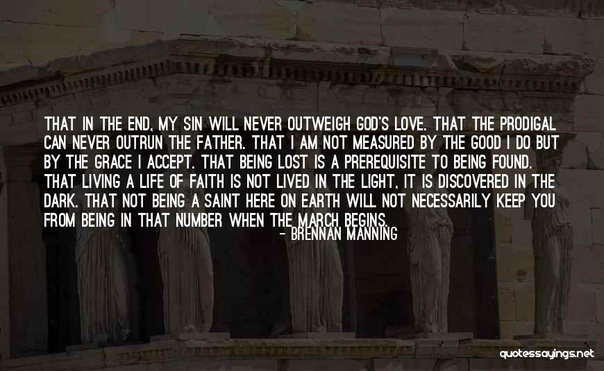 When Life Begins Quotes By Brennan Manning When Life Begins Quotes By Brennan Manning