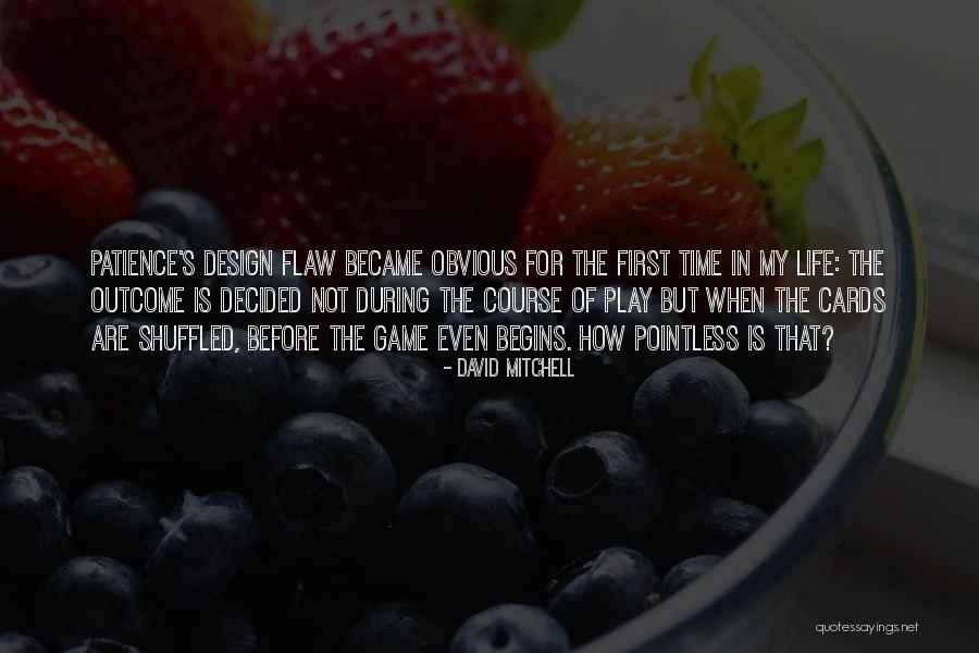 When Life Begins Quotes By David Mitchell When Life Begins Quotes By David Mitchell