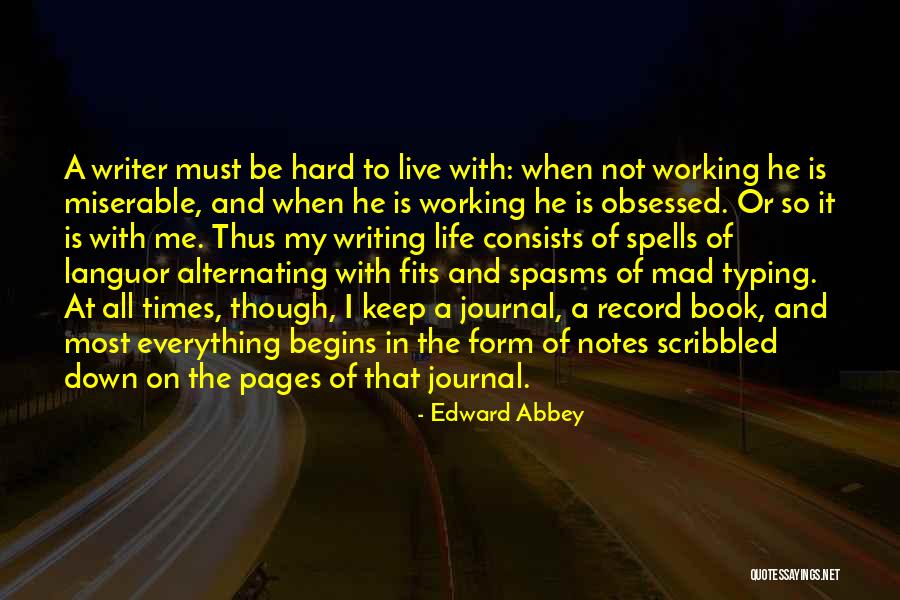 When Life Begins Quotes By Edward Abbey When Life Begins Quotes By Edward Abbey