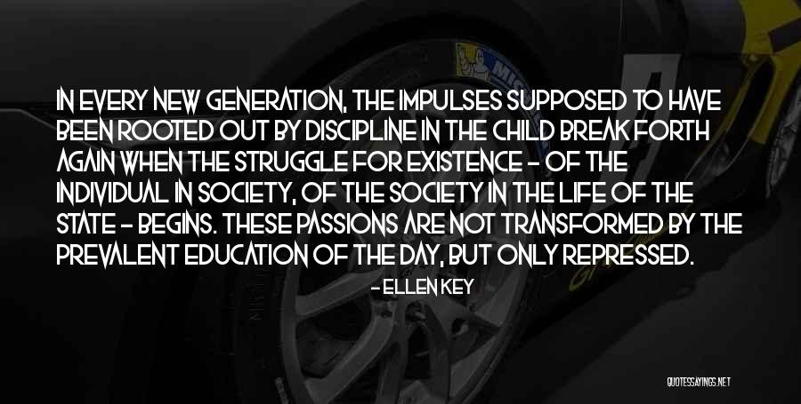When Life Begins Quotes By Ellen Key When Life Begins Quotes By Ellen Key