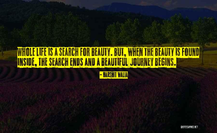 When Life Begins Quotes By Harshit Walia When Life Begins Quotes By Harshit Walia