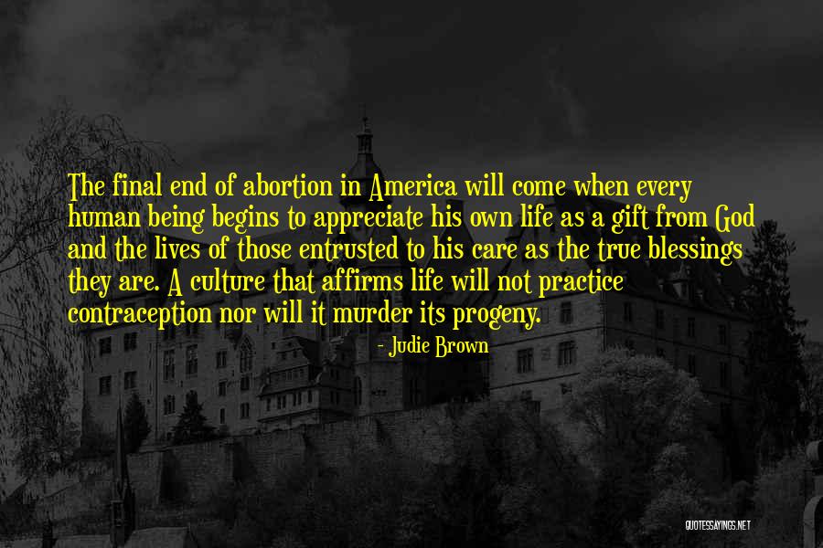 When Life Begins Quotes By Judie Brown When Life Begins Quotes By Judie Brown