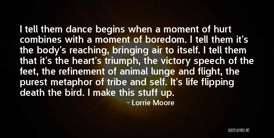 When Life Begins Quotes By Lorrie Moore When Life Begins Quotes By Lorrie Moore