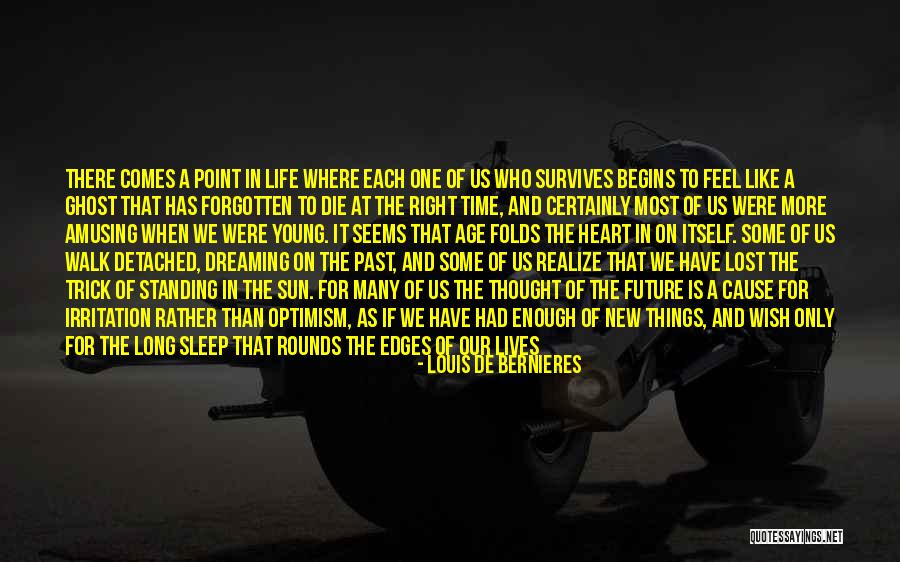 When Life Begins Quotes By Louis De Bernieres When Life Begins Quotes By Louis De Bernieres