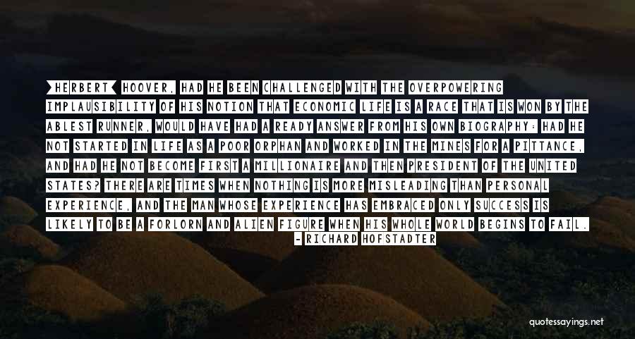 When Life Begins Quotes By Richard Hofstadter When Life Begins Quotes By Richard Hofstadter
