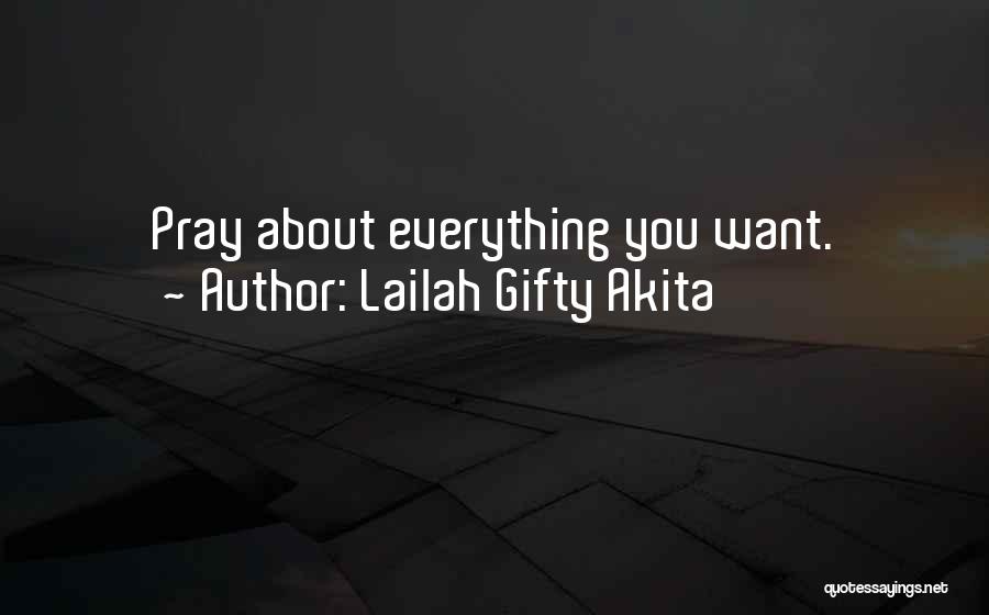 When Life Gets Hard Pray Quotes By Lailah Gifty Akita