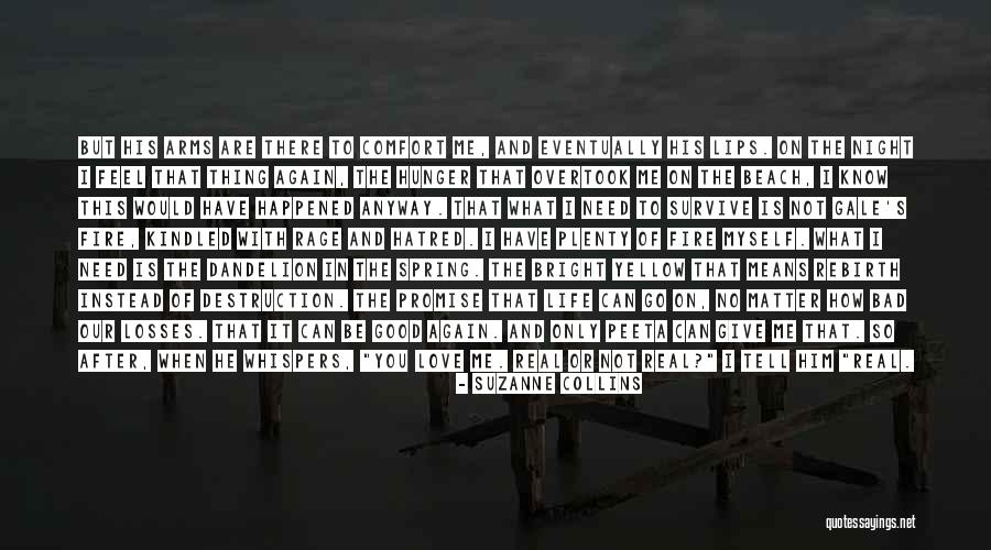When Life Is Bad Quotes By Suzanne Collins When Life Is Bad Quotes By Suzanne Collins