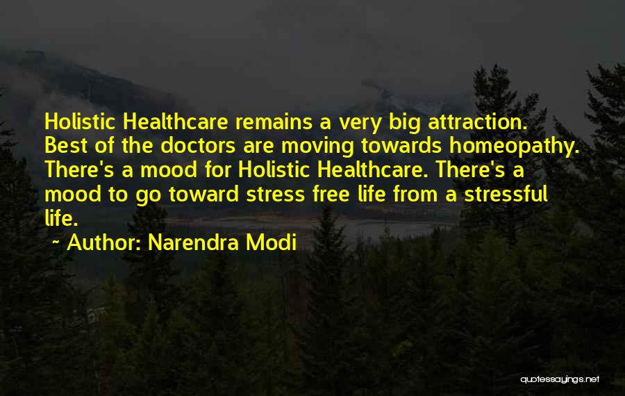 When Life Is Stressful Quotes By Narendra Modi