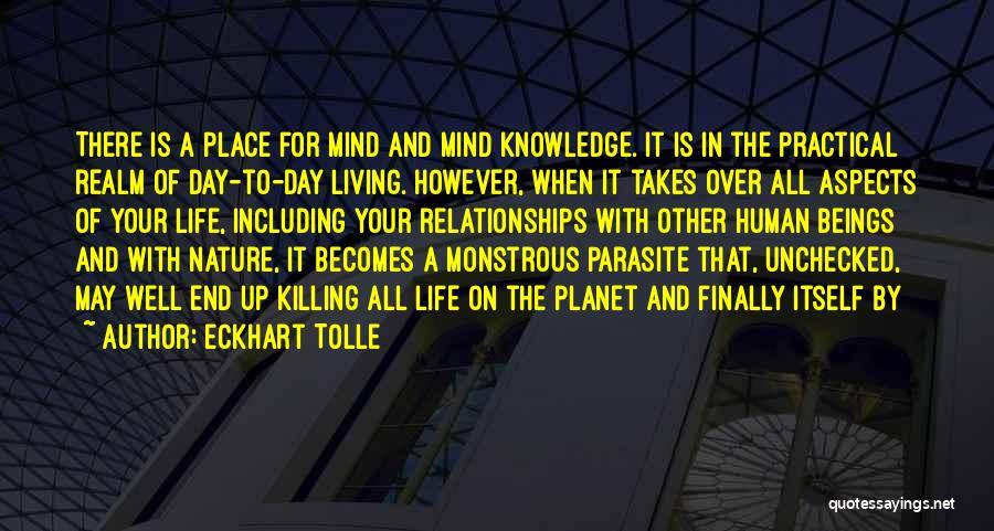 When Life Takes Over Quotes By Eckhart Tolle