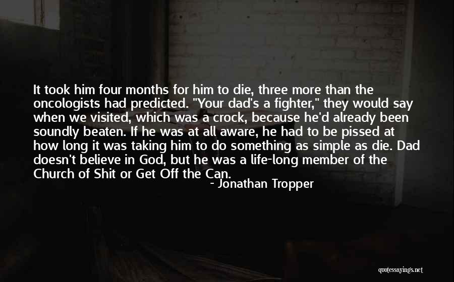 When Life Was Simple Quotes By Jonathan Tropper When Life Was Simple Quotes By Jonathan Tropper