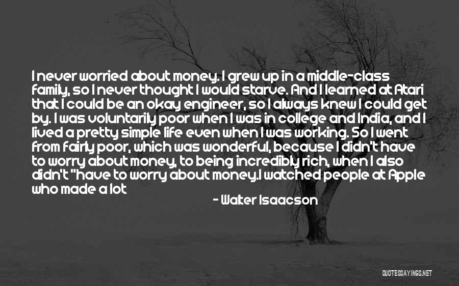 When Life Was Simple Quotes By Walter Isaacson When Life Was Simple Quotes By Walter Isaacson