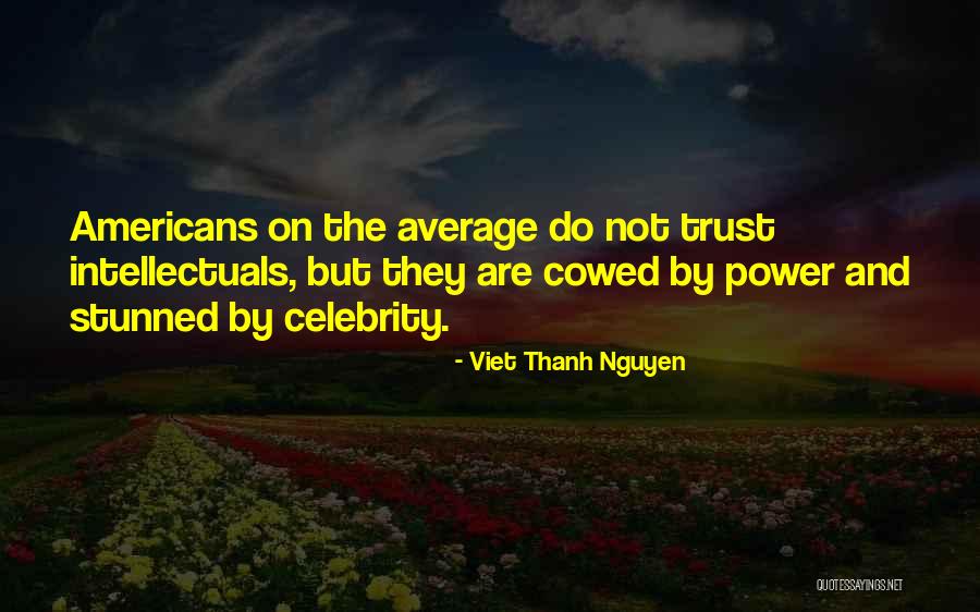 When Looking Death In The Face Quotes By Viet Thanh Nguyen When Looking Death In The Face Quotes By Viet Thanh Nguyen