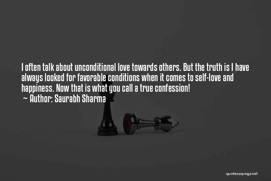 When Love Comes Quotes By Saurabh Sharma