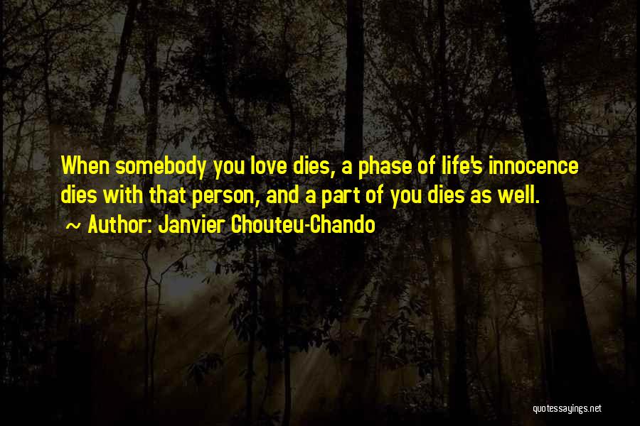 When Love Dies Quotes By Janvier Chouteu-Chando