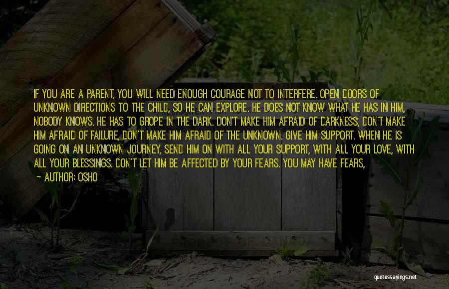 When Love Is Not Enough Quotes By Osho When Love Is Not Enough Quotes By Osho