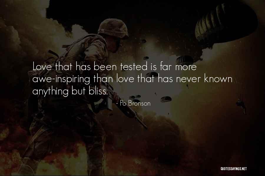 When Love Is Tested Quotes By Po Bronson When Love Is Tested Quotes By Po Bronson