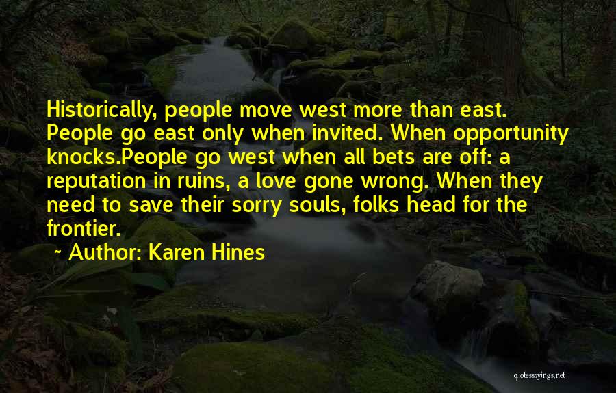 When Love Knocks Quotes By Karen Hines