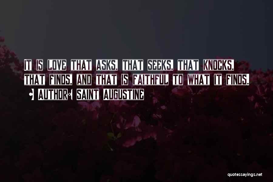 When Love Knocks Quotes By Saint Augustine