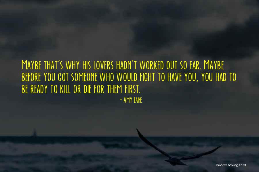 When Lovers Fight Quotes By Amy Lane When Lovers Fight Quotes By Amy Lane