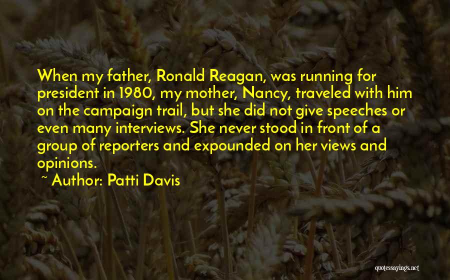 When Mother And Father Quotes By Patti Davis